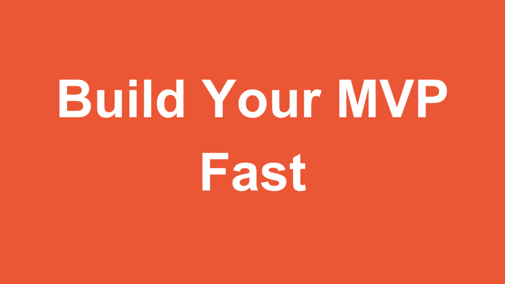 building an mvp for startups